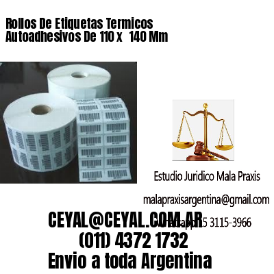 Rollos De Etiquetas Termicos Autoadhesivos De 110 x  140 Mm
