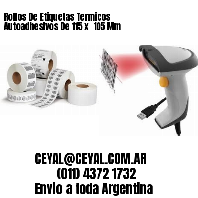 Rollos De Etiquetas Termicos Autoadhesivos De 115 x  105 Mm