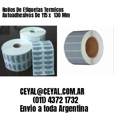 Rollos De Etiquetas Termicos Autoadhesivos De 115 x  130 Mm
