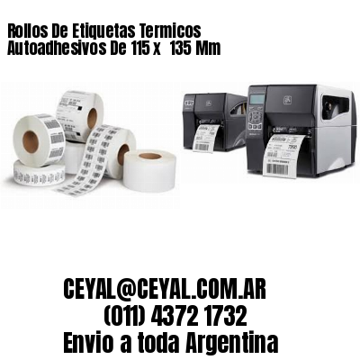 Rollos De Etiquetas Termicos Autoadhesivos De 115 x  135 Mm