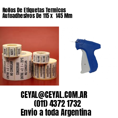 Rollos De Etiquetas Termicos Autoadhesivos De 115 x  145 Mm