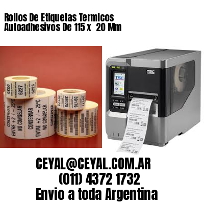 Rollos De Etiquetas Termicos Autoadhesivos De 115 x  20 Mm
