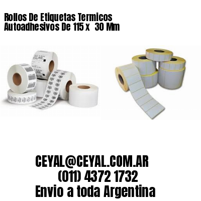 Rollos De Etiquetas Termicos Autoadhesivos De 115 x  30 Mm