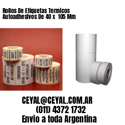 Rollos De Etiquetas Termicos Autoadhesivos De 40 x  105 Mm