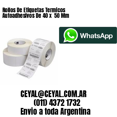 Rollos De Etiquetas Termicos Autoadhesivos De 40 x  50 Mm