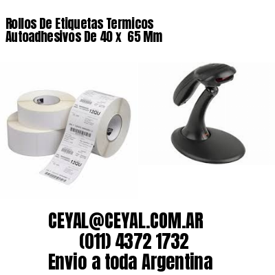 Rollos De Etiquetas Termicos Autoadhesivos De 40 x  65 Mm