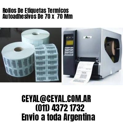 Rollos De Etiquetas Termicos Autoadhesivos De 70 x  70 Mm