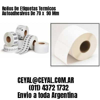 Rollos De Etiquetas Termicos Autoadhesivos De 70 x  90 Mm
