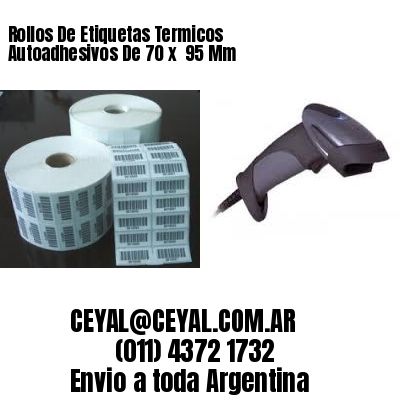 Rollos De Etiquetas Termicos Autoadhesivos De 70 x  95 Mm