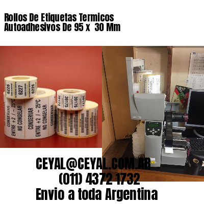 Rollos De Etiquetas Termicos Autoadhesivos De 95 x  30 Mm