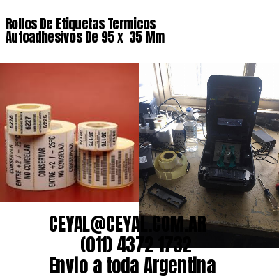 Rollos De Etiquetas Termicos Autoadhesivos De 95 x  35 Mm