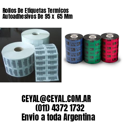 Rollos De Etiquetas Termicos Autoadhesivos De 95 x  65 Mm