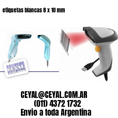 etiquetas blancas 8 x 10 mm
