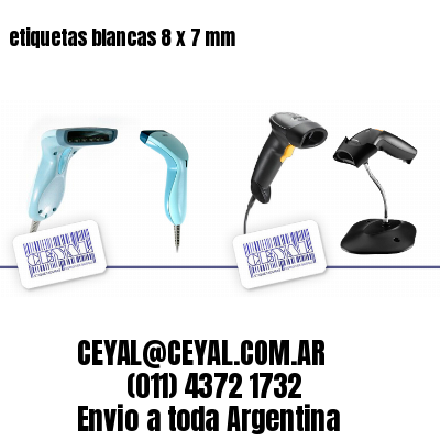 etiquetas blancas 8 x 7 mm
