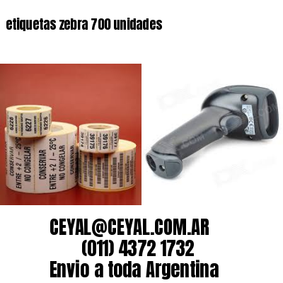 etiquetas zebra 700 unidades