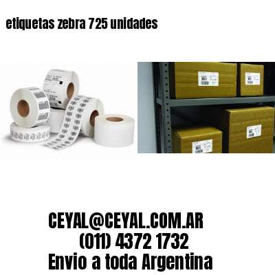 etiquetas zebra 725 unidades