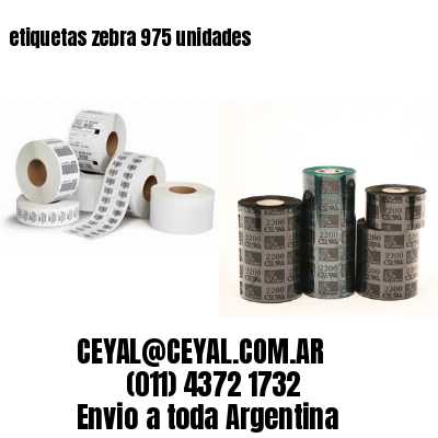 etiquetas zebra 975 unidades