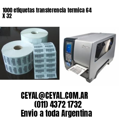 1000 etiquetas transferencia termica 64 X 32