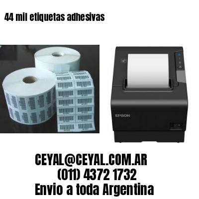 44 mil etiquetas adhesivas