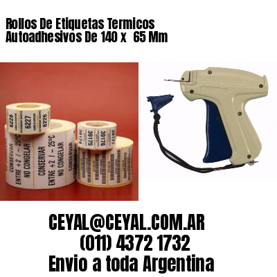 Rollos De Etiquetas Termicos Autoadhesivos De 140 x  65 Mm