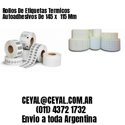 Rollos De Etiquetas Termicos Autoadhesivos De 145 x  115 Mm