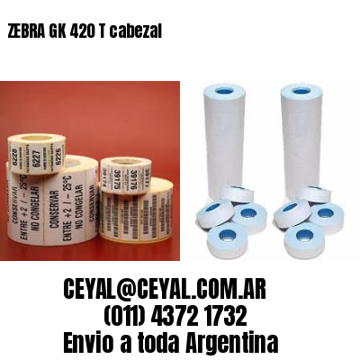 ZEBRA GK 420 T cabezal