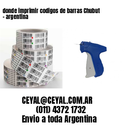 donde imprimir codigos de barras Chubut – argentina