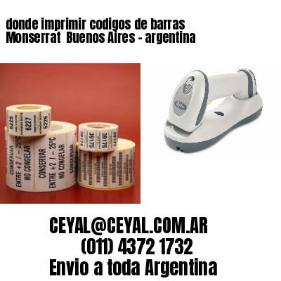 donde imprimir codigos de barras Monserrat  Buenos Aires – argentina
