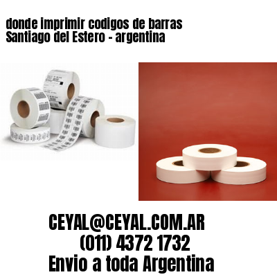 donde imprimir codigos de barras Santiago del Estero – argentina