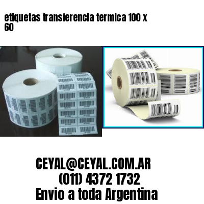 etiquetas transferencia termica 100 x  60