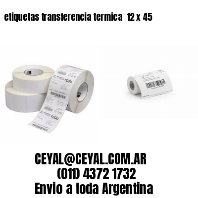 etiquetas transferencia termica  12 x 45