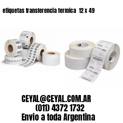 etiquetas transferencia termica  12 x 49