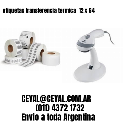 etiquetas transferencia termica  12 x 64
