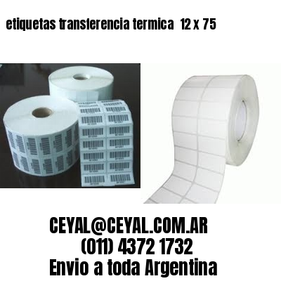 etiquetas transferencia termica  12 x 75