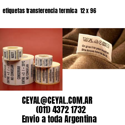 etiquetas transferencia termica  12 x 96