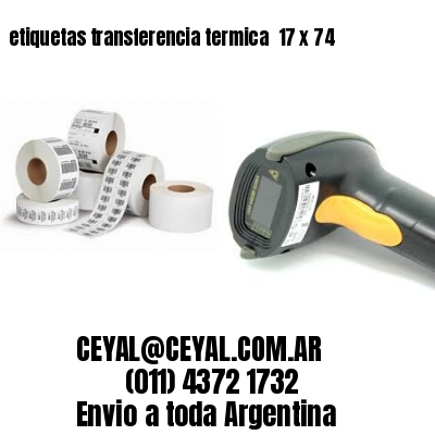 etiquetas transferencia termica  17 x 74
