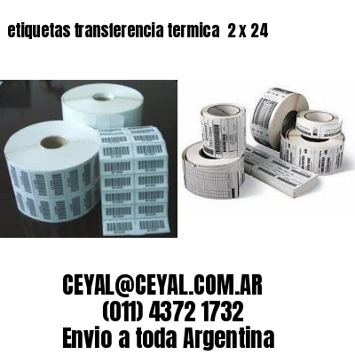 etiquetas transferencia termica  2 x 24