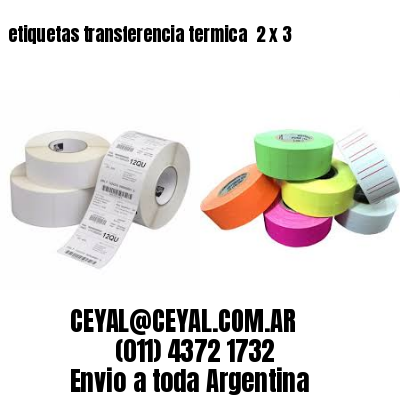etiquetas transferencia termica  2 x 3
