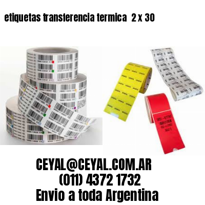 etiquetas transferencia termica  2 x 30