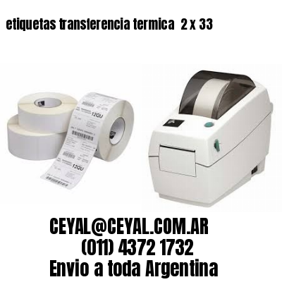 etiquetas transferencia termica  2 x 33