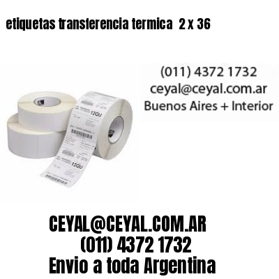 etiquetas transferencia termica  2 x 36