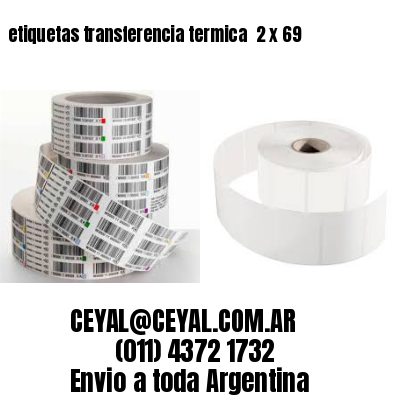 etiquetas transferencia termica  2 x 69