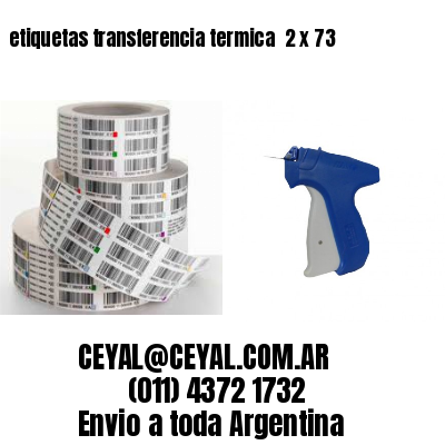 etiquetas transferencia termica  2 x 73