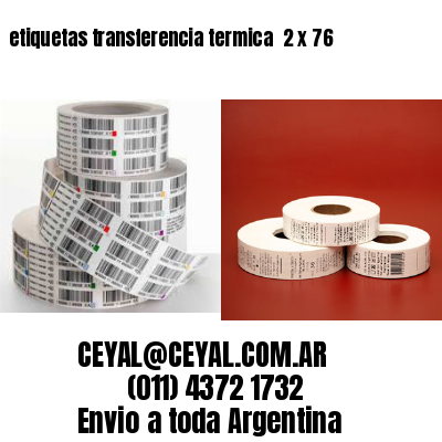 etiquetas transferencia termica  2 x 76