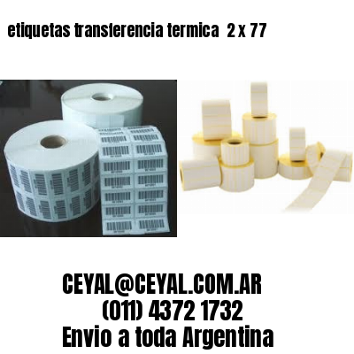 etiquetas transferencia termica  2 x 77