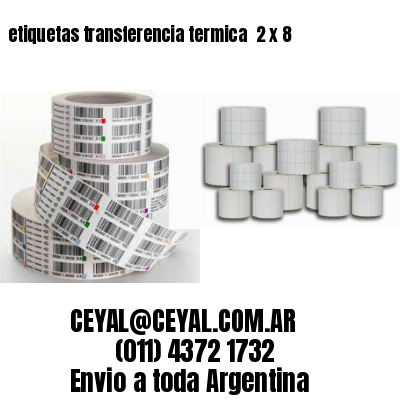 etiquetas transferencia termica  2 x 8