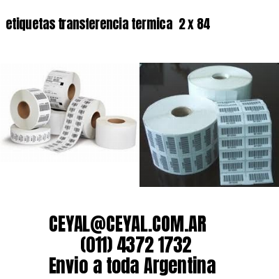 etiquetas transferencia termica  2 x 84