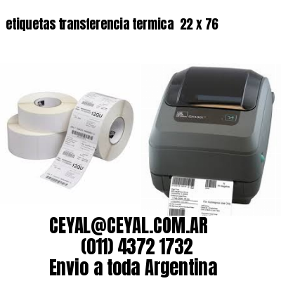 etiquetas transferencia termica  22 x 76
