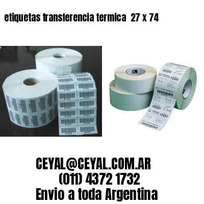 etiquetas transferencia termica  27 x 74