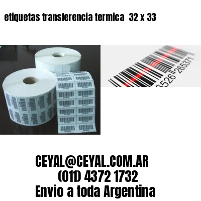 etiquetas transferencia termica  32 x 33